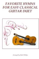 Favorite Hymns for Easy Classical Guitar Duet af Mark Phillips