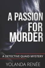 A Passion for Murder af Yolanda Renee