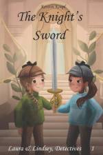 The Knight's Sword af Kerstin Koepl
