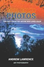 Cool Color Photos af Andrew Lawrence