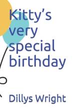 Kitty's very special birthday af Dillys Wright