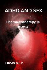 adhd and sex af Lucas Olle