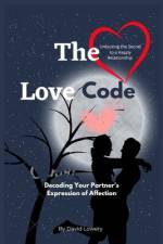 The Love Code af David Lowery