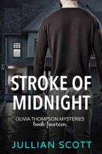 Stroke of Midnight af Jullian Scott