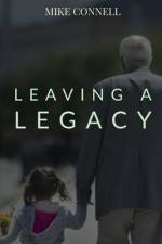 Leaving a Legacy af Mike Connell