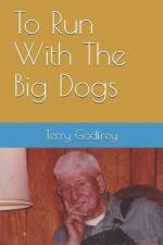 To Run With The Big Dogs af Terry Godfrey