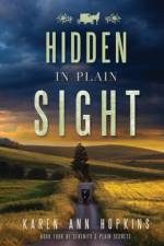 Hidden in Plain Sight af Karen Ann Hopkins