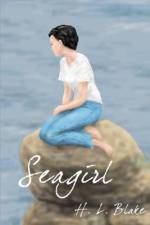 Seagirl af H L Blake