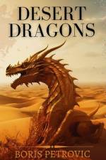 Desert Dragons af Boris Petrovic