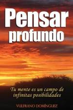 Pensar Profundo af Vulfrano Dominguez