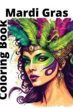 Mardi Gras Coloring Book af Nicole Broussard