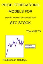Price-Forecasting Models for Stewart Information Services Corp STC Stock af Ton Viet Ta