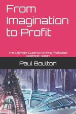 From Imagination to Profit af Paul Boulton