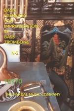 Basic Exercices for Improvisation in Bass Trombone N-2 af Jose Pardal Merza