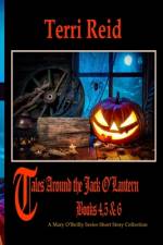 Tales Around the Jack O'Lantern - Books 4,5 & 6 af Terri Reid