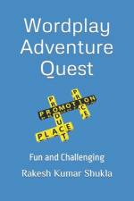 Wordplay Adventure Ques af Rakesh Kumar Shukla