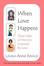 When Love Happens af Laura Anne Ewald