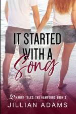 It Started With A Song af Jillian Adams