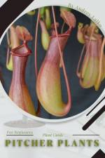 Pitcher Plants af Andrey Lalko