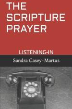 The Scripture Prayer af Carla R Mancari