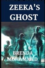 Zeeka's Ghost af Brenda Mohammed