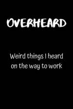 Overheard af Northwest Notebooks