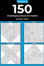 150 Challenging Mazes for Adults af Jennifer Olson