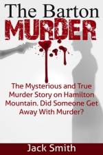 The Barton Murder af Jack Smith