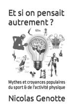 Et si on pensait autrement ? af Nicolas Genotte