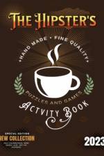 The Hipster's Activity Book af Autumn N Montoya