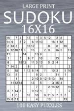 Large Print Sudoku 16x16 - 100 Easy Puzzles af Oliver Hammond