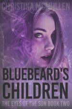 Bluebeard's Children af Christina McMullen