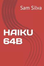 Haiku 64b af Sam Silva