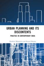Urban Planning and Its Discontents af Darshini Mahadevia