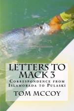 Letters to Mack 3 af Tom McCoy