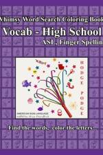 Whimsy Word Search, Vocab High School, ASL af Claire Mestepey