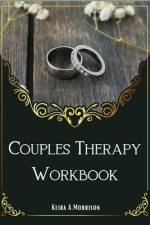 Couples Therapy Workbook af Keira A Morrison