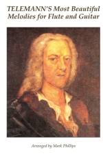 Telemann's Most Beautiful Melodies for Flute and Guitar af Mark Phillips