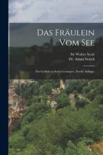 Das Fräulein vom See af Walter Scott