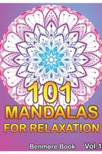 101 Mandalas For Relaxation af Benmore Book