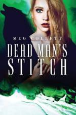Dead Man's Stitch af Meg Collett