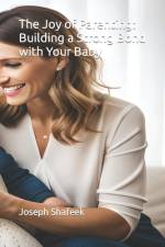 The Joy of Parenting af Joseph Shafeek