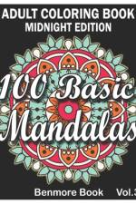100 Basic Mandalas Midnight Edition af Benmore Book