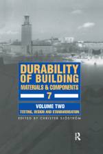 Durability of Building Materials & Components 7 Vol.2 af C Sjostrom