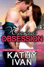 Wicked Obsession af Kathy Ivan