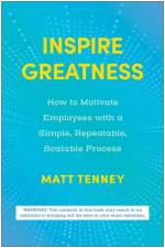 Inspire Greatness af Matt Tenney