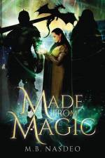 Made From Magic af M B Nasdeo