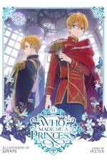 Who Made Me a Princess Vol. 6 af Plutus
