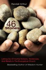 46 Stones af Randall Arthur