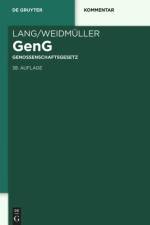 Lang/Weidmüller Genossenschaftsgesetz af Dirk Lehnhoff
